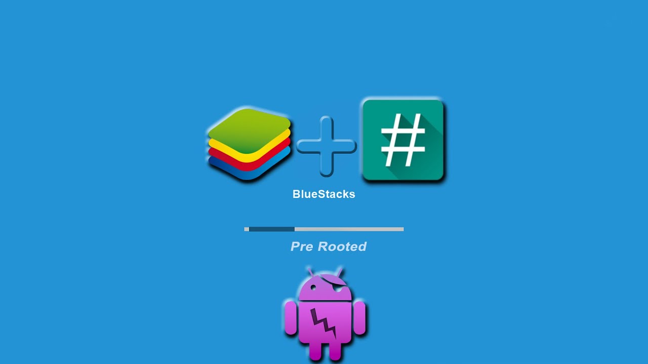 pre rooted bluestacks for mac